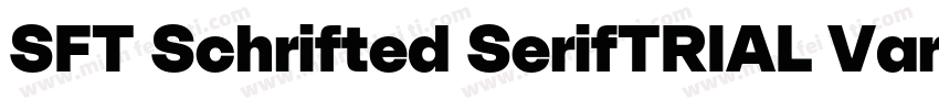 SFT Schrifted SerifTRIAL VariableRo字体转换